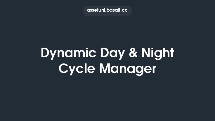 Dynamic Day & Night Cycle Manager Thumbnail