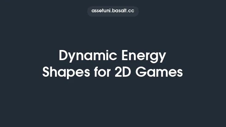 Dynamic Energy Shapes for 2D Games Thumbnail