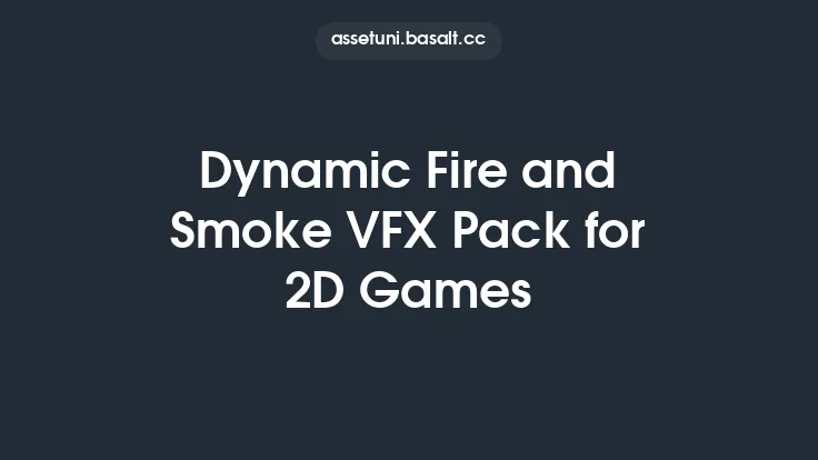 Dynamic Fire and Smoke VFX Pack for 2D Games Thumbnail