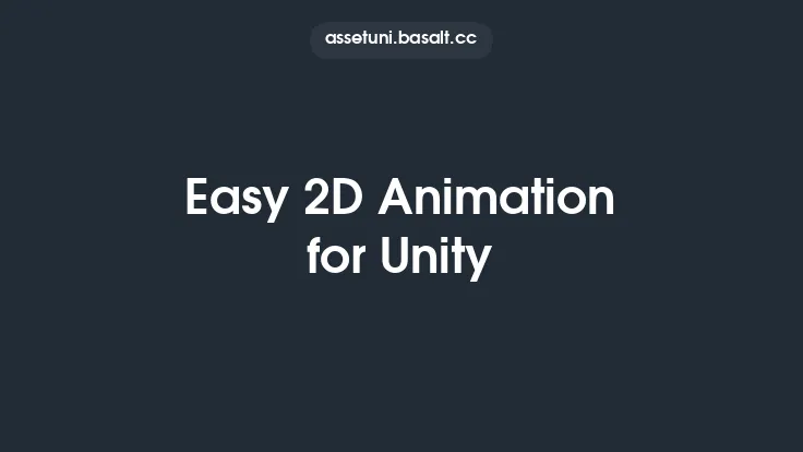 Easy 2D Animation for Unity Thumbnail
