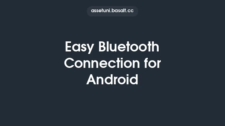 Easy Bluetooth Connection for Android Thumbnail