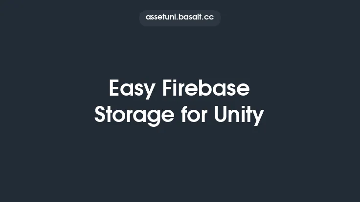 Easy Firebase Storage for Unity Thumbnail