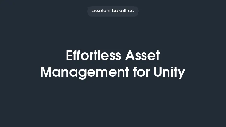 Effortless Asset Management for Unity Thumbnail