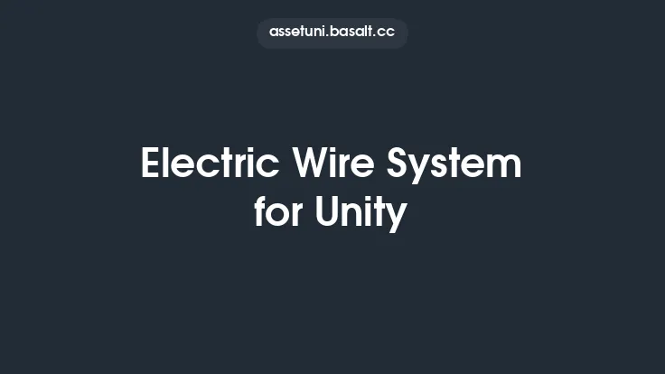Electric Wire System for Unity Thumbnail
