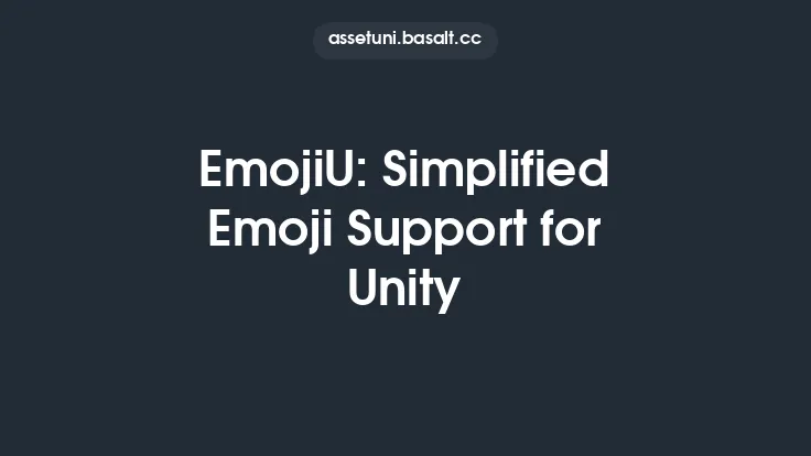 EmojiU: Simplified Emoji Support for Unity Thumbnail