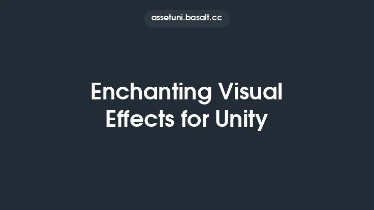 Enchanting Visual Effects for Unity Thumbnail