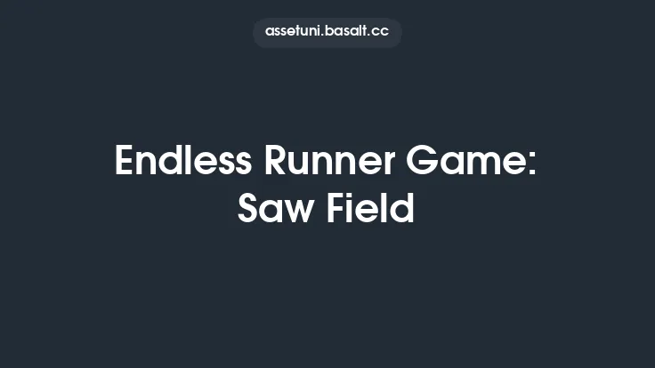 Endless Runner Game: Saw Field Thumbnail