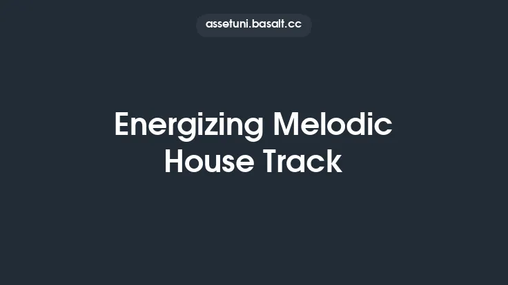 Energizing Melodic House Track Thumbnail