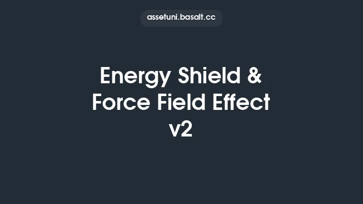 Energy Shield & Force Field Effect v2 Thumbnail