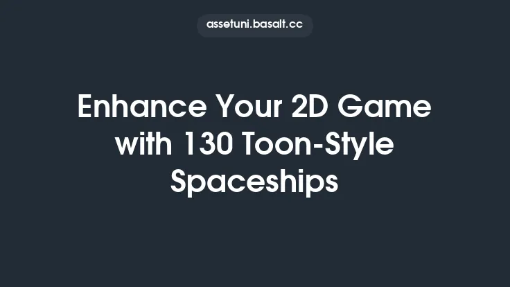 Enhance Your 2D Game with 130 Toon-Style Spaceships Thumbnail