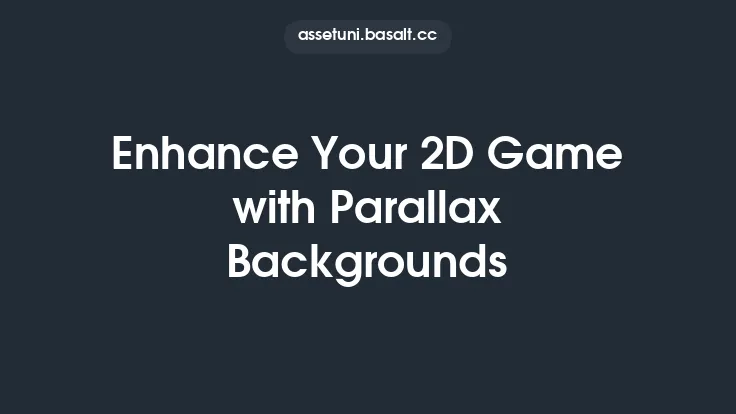 Enhance Your 2D Game with Parallax Backgrounds Thumbnail