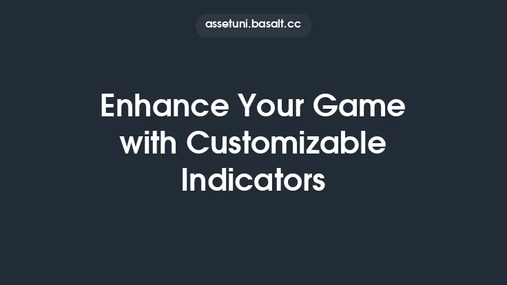 Enhance Your Game with Customizable Indicators Thumbnail