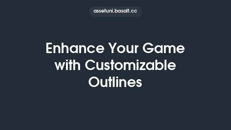 Enhance Your Game with Customizable Outlines Thumbnail