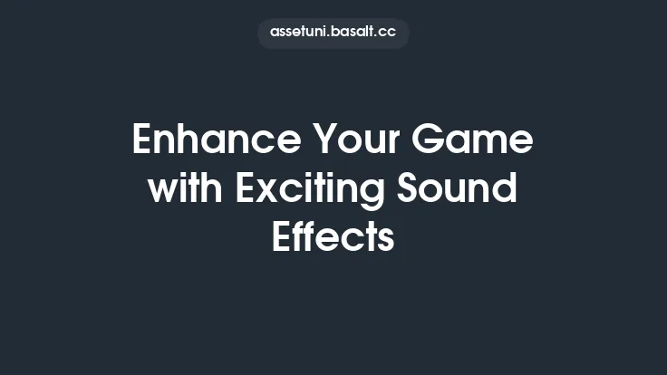 Enhance Your Game with Exciting Sound Effects Thumbnail