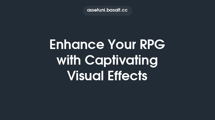 Enhance Your RPG with Captivating Visual Effects Thumbnail