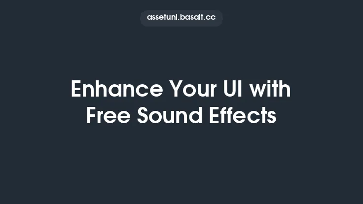 Enhance Your UI with Free Sound Effects Thumbnail