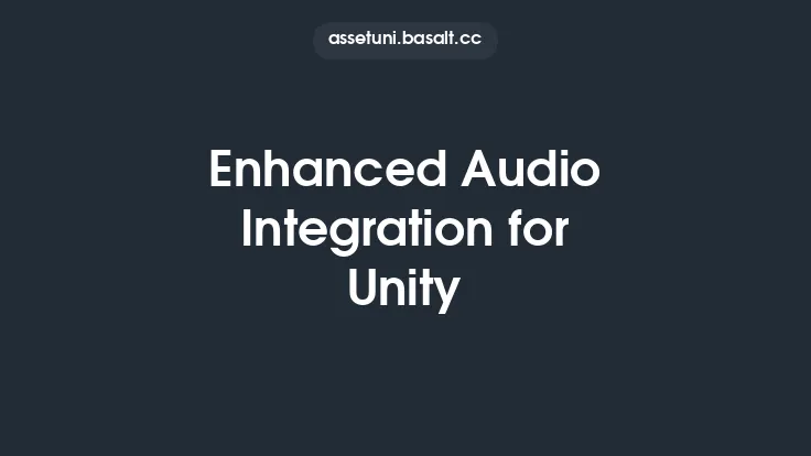 Enhanced Audio Integration for Unity Thumbnail