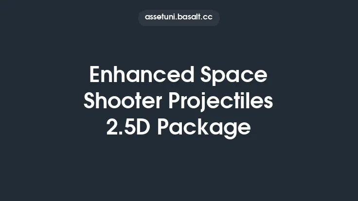 Enhanced Space Shooter Projectiles 2.5D Package Thumbnail