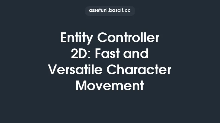 Entity Controller 2D: Fast and Versatile Character Movement Thumbnail