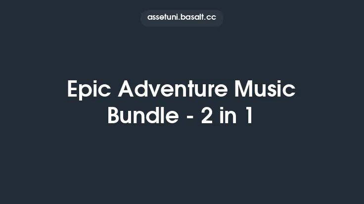 Epic Adventure Music Bundle - 2 in 1 Thumbnail