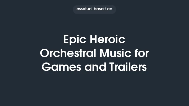 Epic Heroic Orchestral Music for Games and Trailers Thumbnail