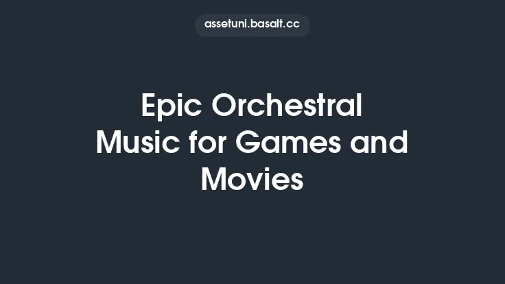 Epic Orchestral Music for Games and Movies Thumbnail