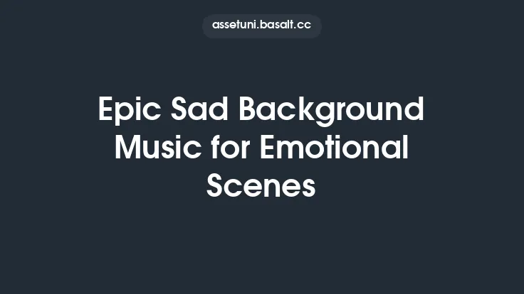 Epic Sad Background Music for Emotional Scenes Thumbnail