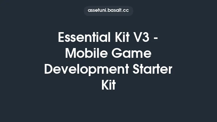 Essential Kit V3 - Mobile Game Development Starter Kit Thumbnail