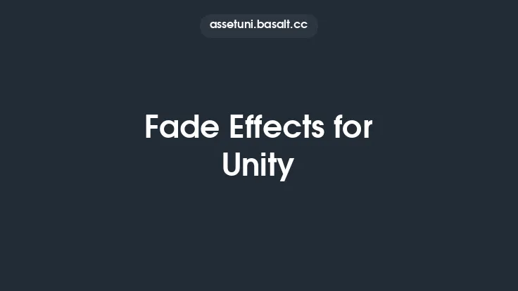 Fade Effects for Unity Thumbnail