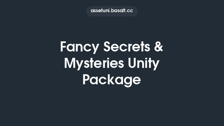 Fancy Secrets & Mysteries Unity Package Thumbnail