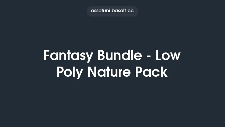 Fantasy Bundle - Low Poly Nature Pack Thumbnail