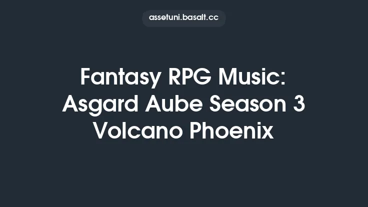 Fantasy RPG Music: Asgard Aube Season 3 Volcano Phoenix Thumbnail