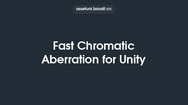 Fast Chromatic Aberration for Unity Thumbnail