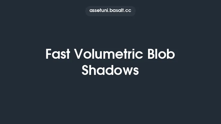 Fast Volumetric Blob Shadows Thumbnail