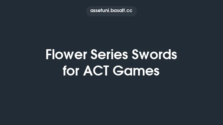 Flower Series Swords for ACT Games Thumbnail