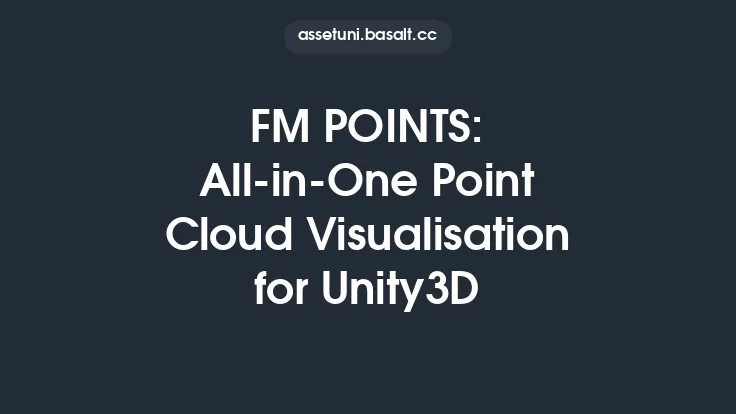 FM POINTS: All-in-One Point Cloud Visualisation for Unity3D Thumbnail