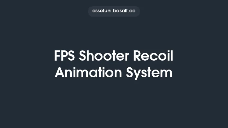 FPS Shooter Recoil Animation System Thumbnail