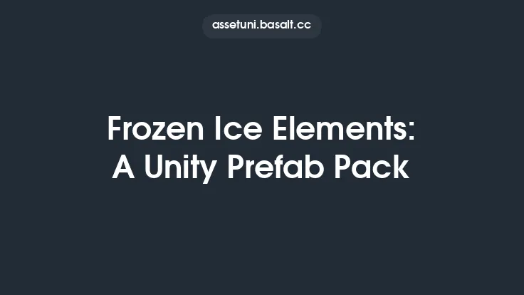 Frozen Ice Elements: A Unity Prefab Pack Thumbnail