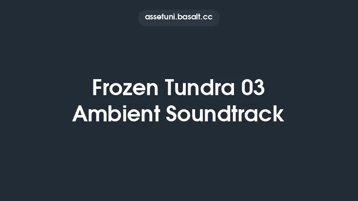 Frozen Tundra 03 Ambient Soundtrack Thumbnail