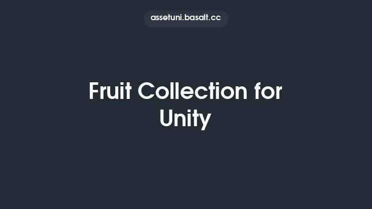Fruit Collection for Unity Thumbnail