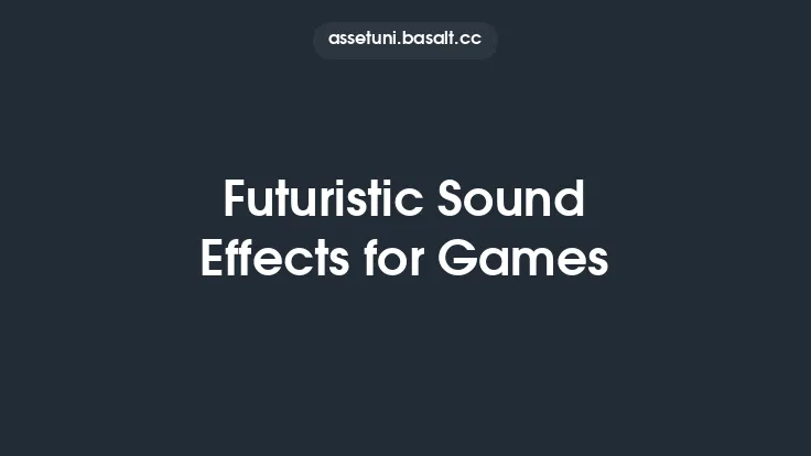 Futuristic Sound Effects for Games Thumbnail