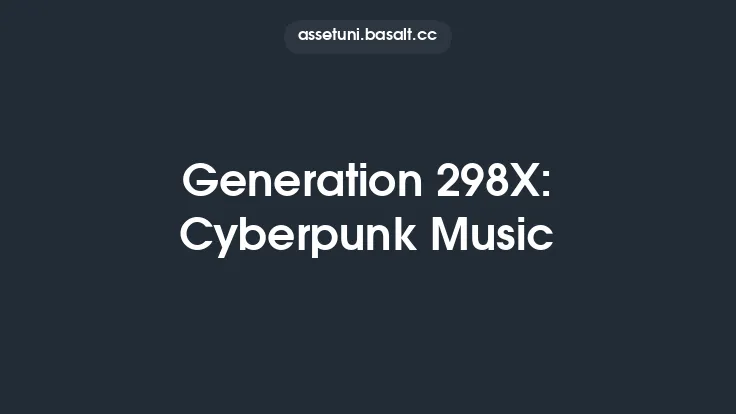 Generation 298X: Cyberpunk Music Thumbnail