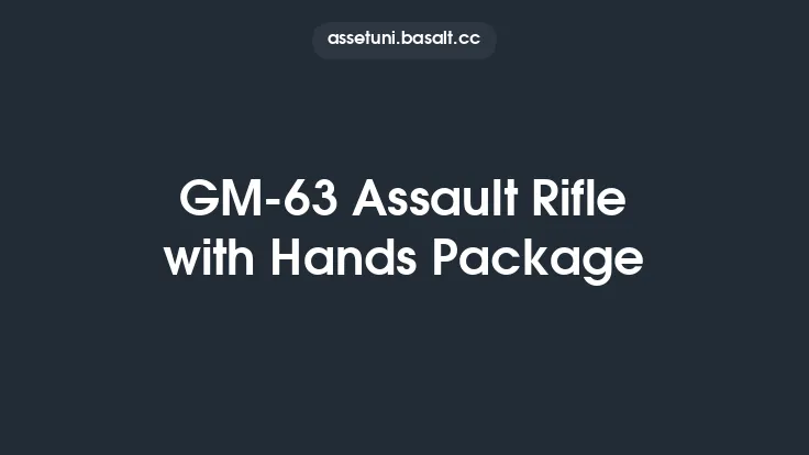 GM-63 Assault Rifle with Hands Package Thumbnail