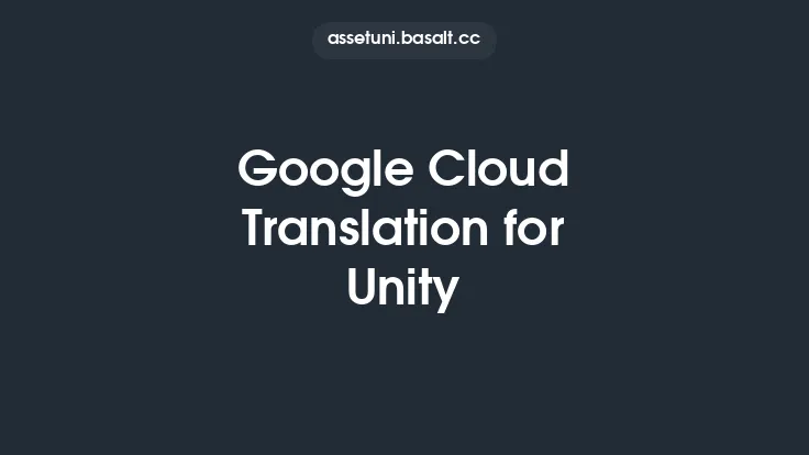 Google Cloud Translation for Unity Thumbnail