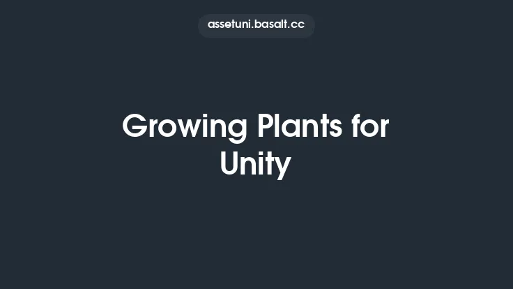 Growing Plants for Unity Thumbnail