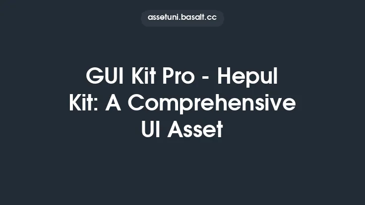 GUI Kit Pro - Hepul Kit: A Comprehensive UI Asset Thumbnail