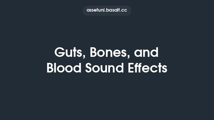 Guts, Bones, and Blood Sound Effects Thumbnail