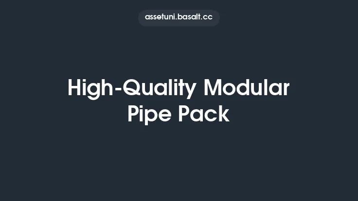 High-Quality Modular Pipe Pack Thumbnail