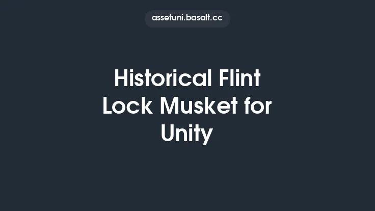 Historical Flint Lock Musket for Unity Thumbnail