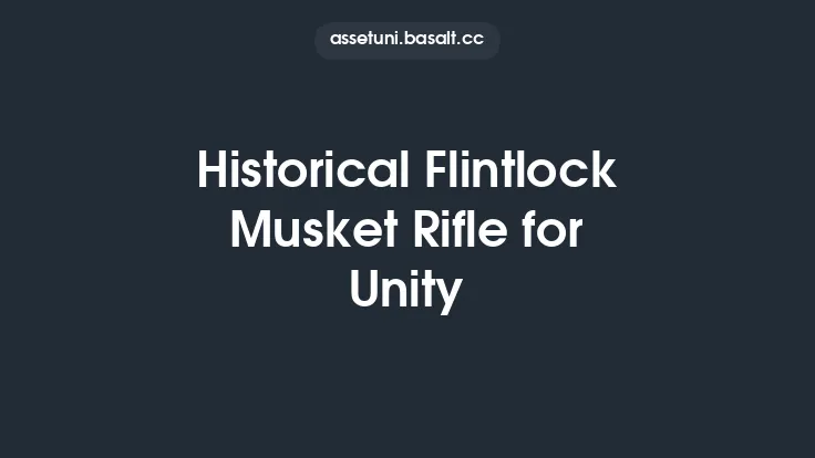 Historical Flintlock Musket Rifle for Unity Thumbnail